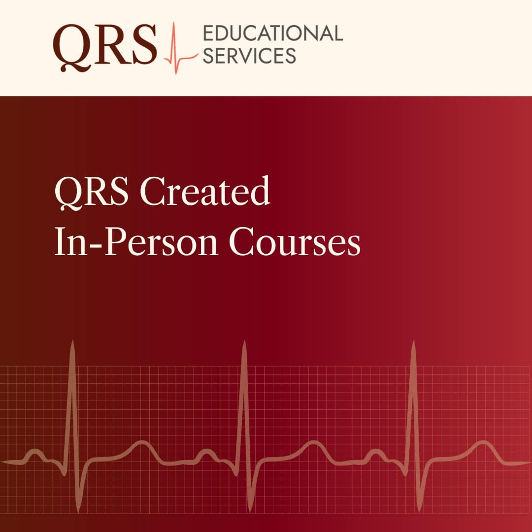 QRS Educational Services QRS Created In-Person Courses