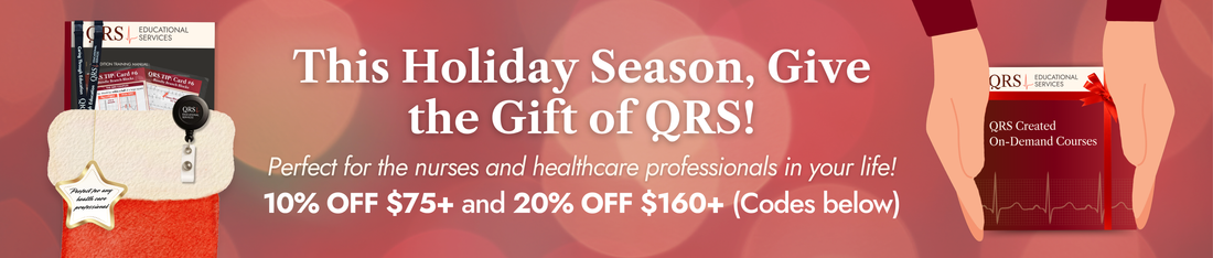 Give the gift of QRS - Top Holiday Gift Ideas for Healthcare Students and Professionals!