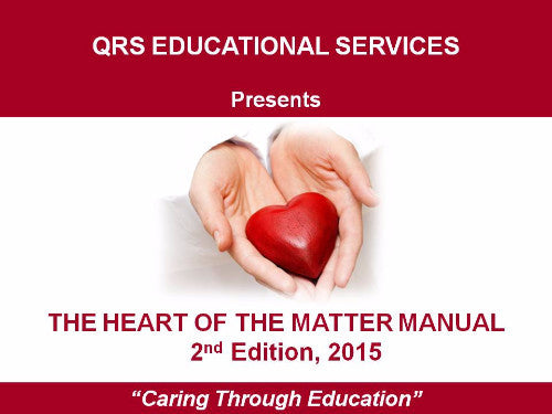 E-VERSION  QRS Educational Manual - "The Heart of the Matter"